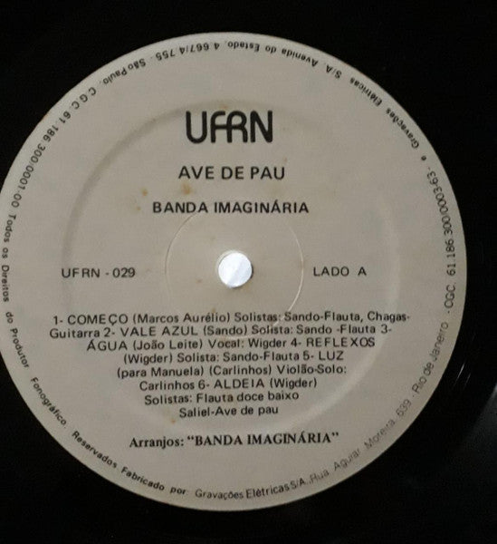 Banda Imaginária : Ave De Pau (LP, Album)