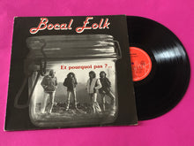 Load image into Gallery viewer, Bocal Folk : Et Pourquoi Pas ?... (LP, Album)