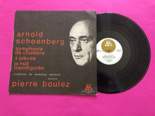 Load image into Gallery viewer, Arnold Schoenberg - Pierre Boulez : Symphonie De Chambre, 3 Pièces, La Nuit Transfigurée (LP,Compilation)