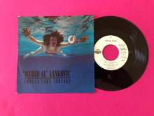 Charger l'image dans la galerie, "Weird Al" Yankovic : Smells Like Nirvana (7",45 RPM,Single,Stereo)