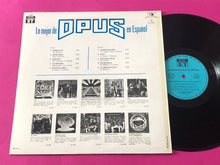 Load image into Gallery viewer, Opus (5) : Lo Mejor De Opus En Español (LP, Comp)