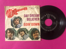 Charger l'image dans la galerie, Monkees, The : Day Dream Believer / Goin' Down (7",45 RPM,Single)