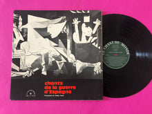 Load image into Gallery viewer, Various : Chants De La Guerre D'Espagne (LP,Compilation,Reissue)