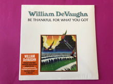 Load image into Gallery viewer, William DeVaughn : Be Thankful For What You Got (LP,Reissue,Stereo)