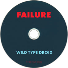 Load image into Gallery viewer, Failure : Wild Type Droid (Album,Stereo)
