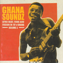 Load image into Gallery viewer, Various : Ghana Soundz Volume 2 (Compilation)
