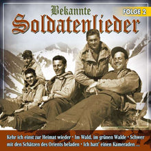 Load image into Gallery viewer, Soldatenchor Ginsberger Heide : Bekannte Soldatenlieder Folge 2 (CD, Album)
