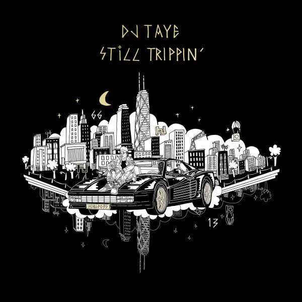 DJ Taye : Still Trippin´ (2xLP, Album)
