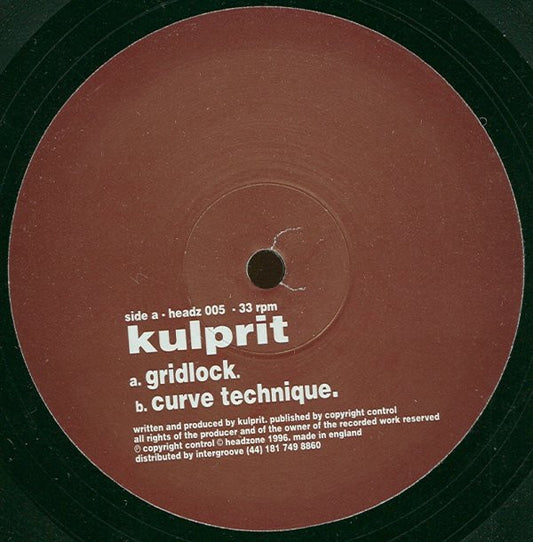 Kulprit : Gridlock / Curve Technique (12")