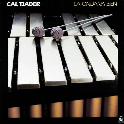 Cal Tjader : La Onda Va Bien (LP,Album)