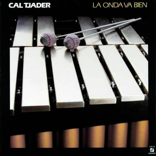 Cal Tjader : La Onda Va Bien (LP,Album)