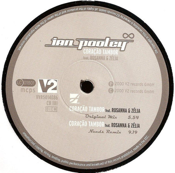 Ian Pooley Feat. Rosanna & Zélia : Coração Tambor (12")