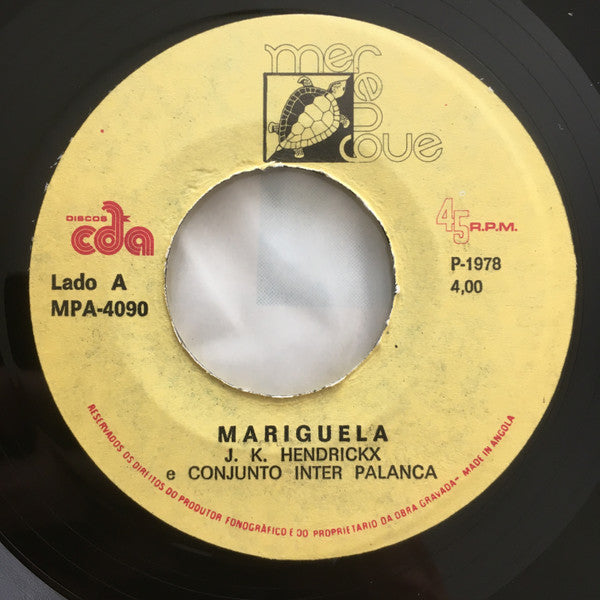 J. K. Hendrickx E Conjunto Inter Palanca : Mariguela / Tu Sala (7")