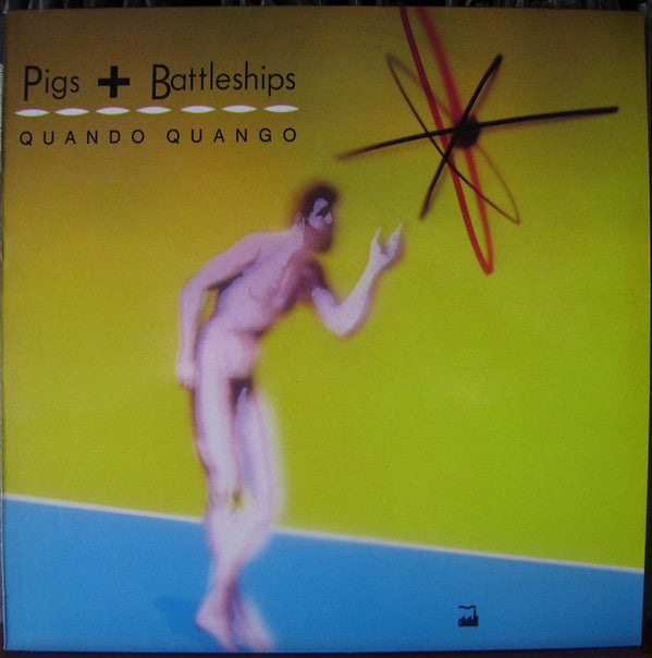 Quando Quango : Pigs + Battleships (LP, Album)