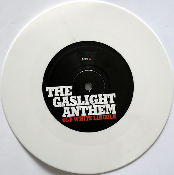 The Gaslight Anthem : Old White Lincoln (7", Single, Whi)