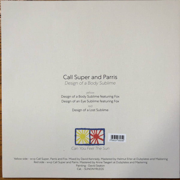 Call Super And Parris (2) : Design Of The Body Sublime (12", EP, Ltd)