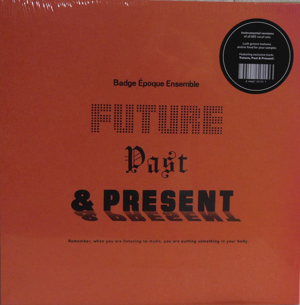 Badge Époque Ensemble : Future, Past & Present (LP, Album)