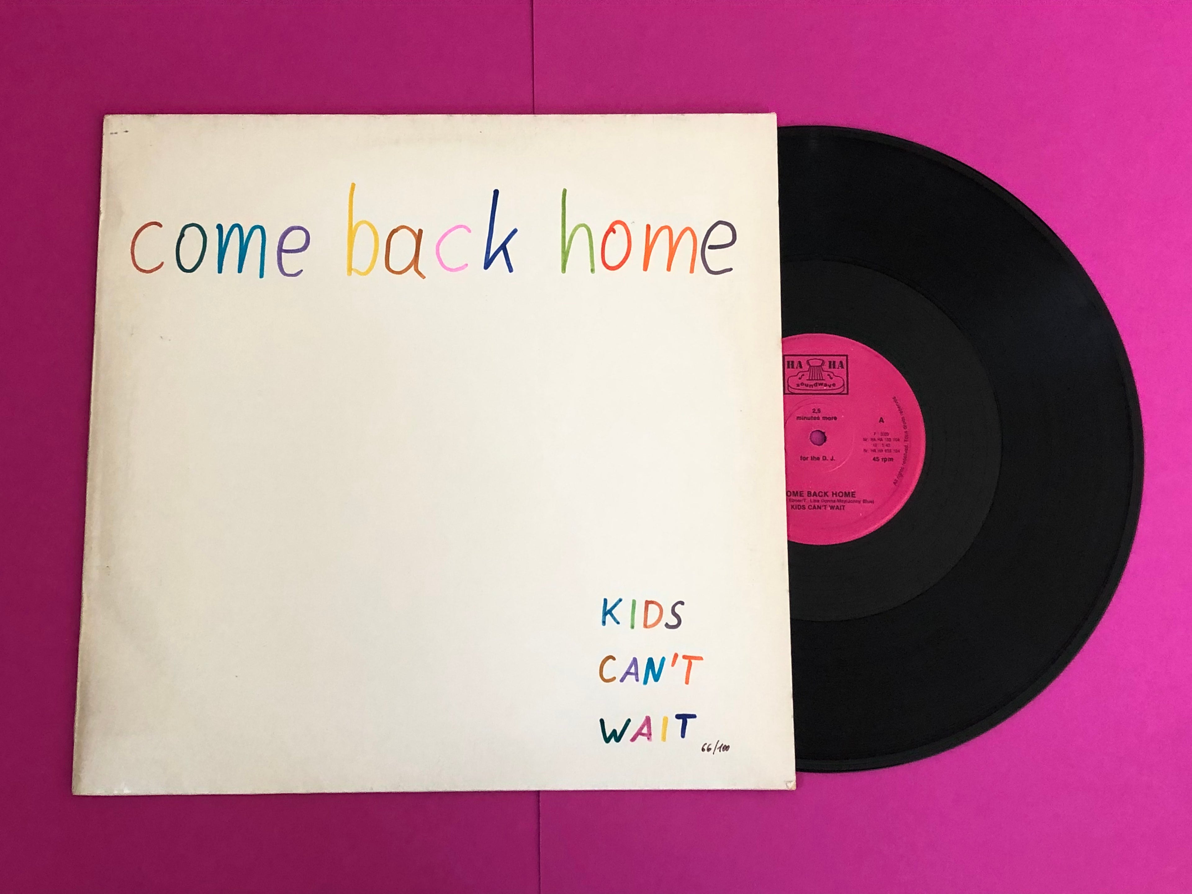 Kids Can't Wait : Come Back Home  (12", Ltd, Num)