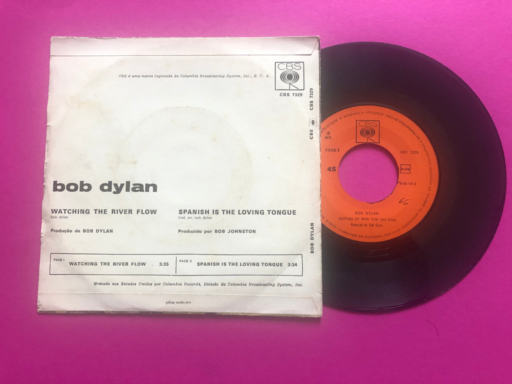 Bob Dylan : Watching The River Flow (7",Single)