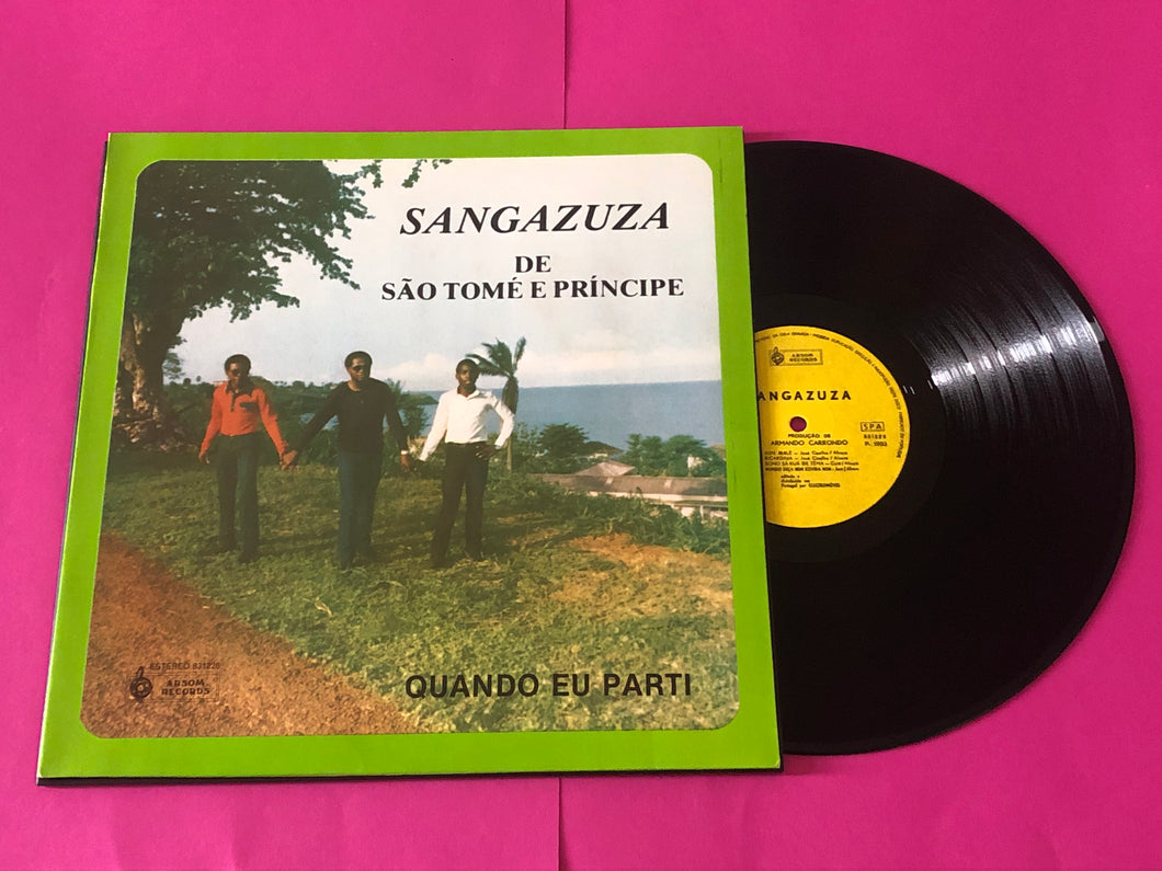 Sangazuza : Quando Eu Parti (LP, Album)