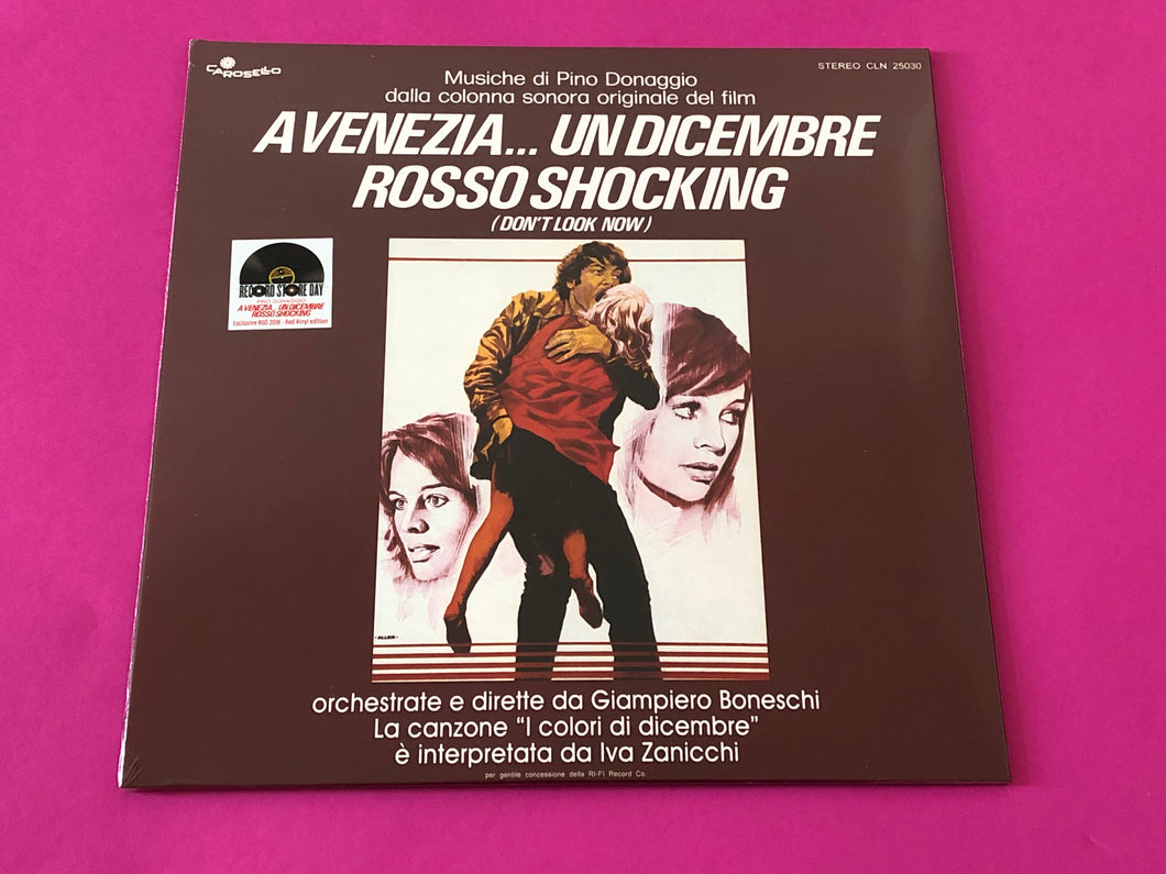 Pino Donaggio , Orchestrate E Dirette Da Giampiero Boneschi è Interpretata Da Iva Zanicchi : A Venezia... Un Dicembre Rosso Shocking (Don't Look Now) (LP, Album, RSD, Ltd, RE, Gat)