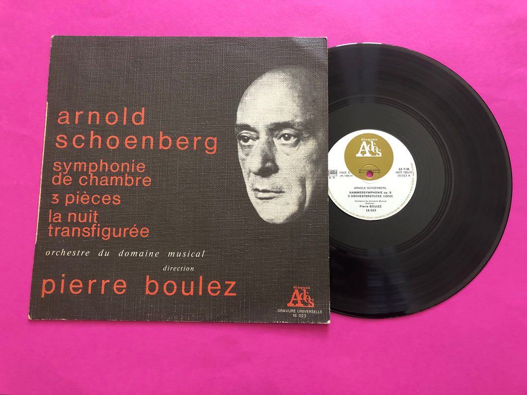Arnold Schoenberg - Pierre Boulez : Symphonie De Chambre, 3 Pièces, La Nuit Transfigurée (LP,Compilation)