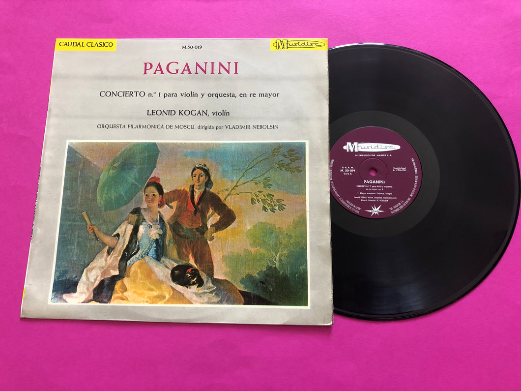 Niccolò Paganini / Leonid Kogan, Moscow Philharmonic Orchestra, Василий Небольсин : Concierto Nº1 Para Violin Y Orquesta, En Re Mayor, Op. 6 (LP,Mono)