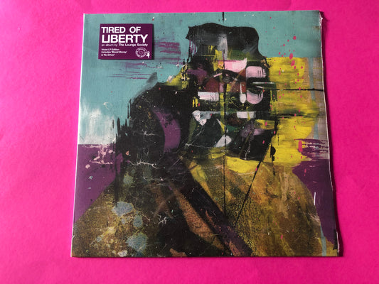The Lounge Society : Tired Of Liberty (LP, Album, Ltd, Vio + Flexi, S/Sided, Single, Yel)