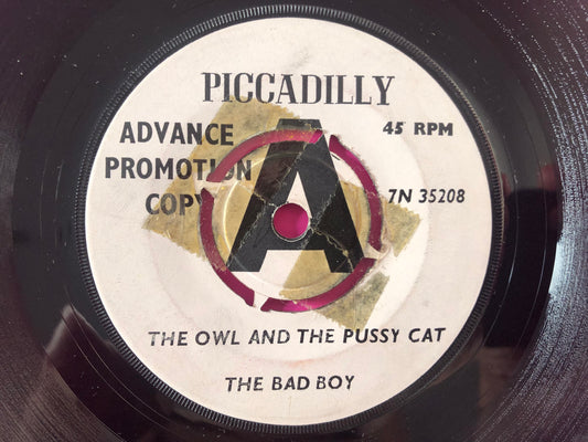 The Bad Boys (5) : The Owl And The Pussycat  (7", Promo)