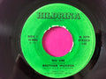Brother Mudada : No Use (7")