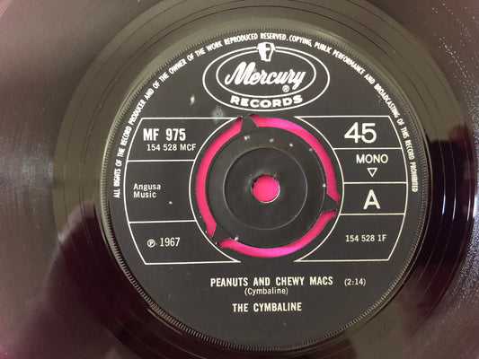 The Cymbaline : Peanuts And Chewy Macs (7", Single, Mono)