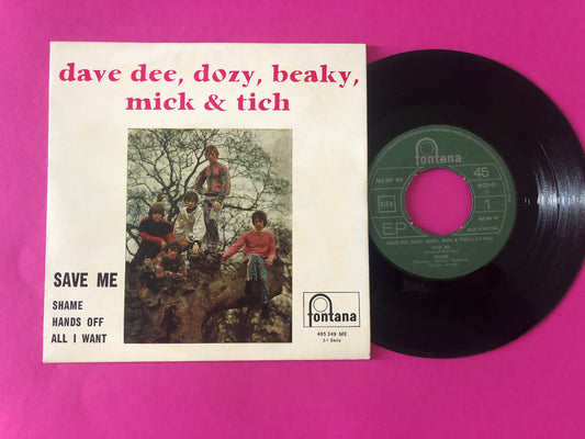 Dave Dee, Dozy, Beaky, Mick & Tich : Save Me (7", EP)