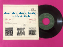 画像をギャラリービューアに読み込む, Dave Dee, Dozy, Beaky, Mick &amp; Tich : Save Me (7&quot;, EP)
