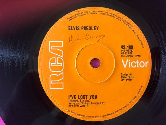 Elvis Presley : I've Lost You (7",45 RPM,Single)