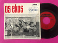 Os Ekos : Diz Que Me Amas (7", EP)