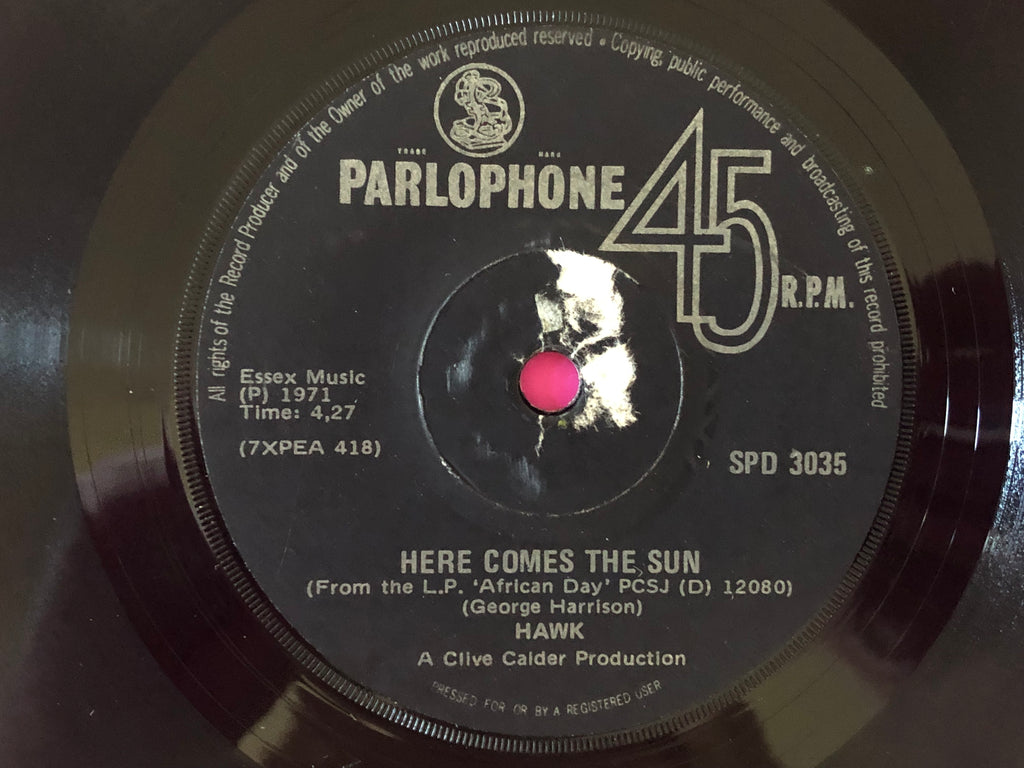 Hawk (37) : Here Comes The Sun (7")