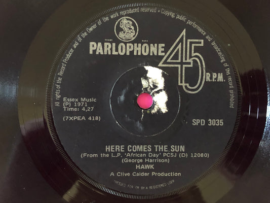 Hawk (37) : Here Comes The Sun (7")