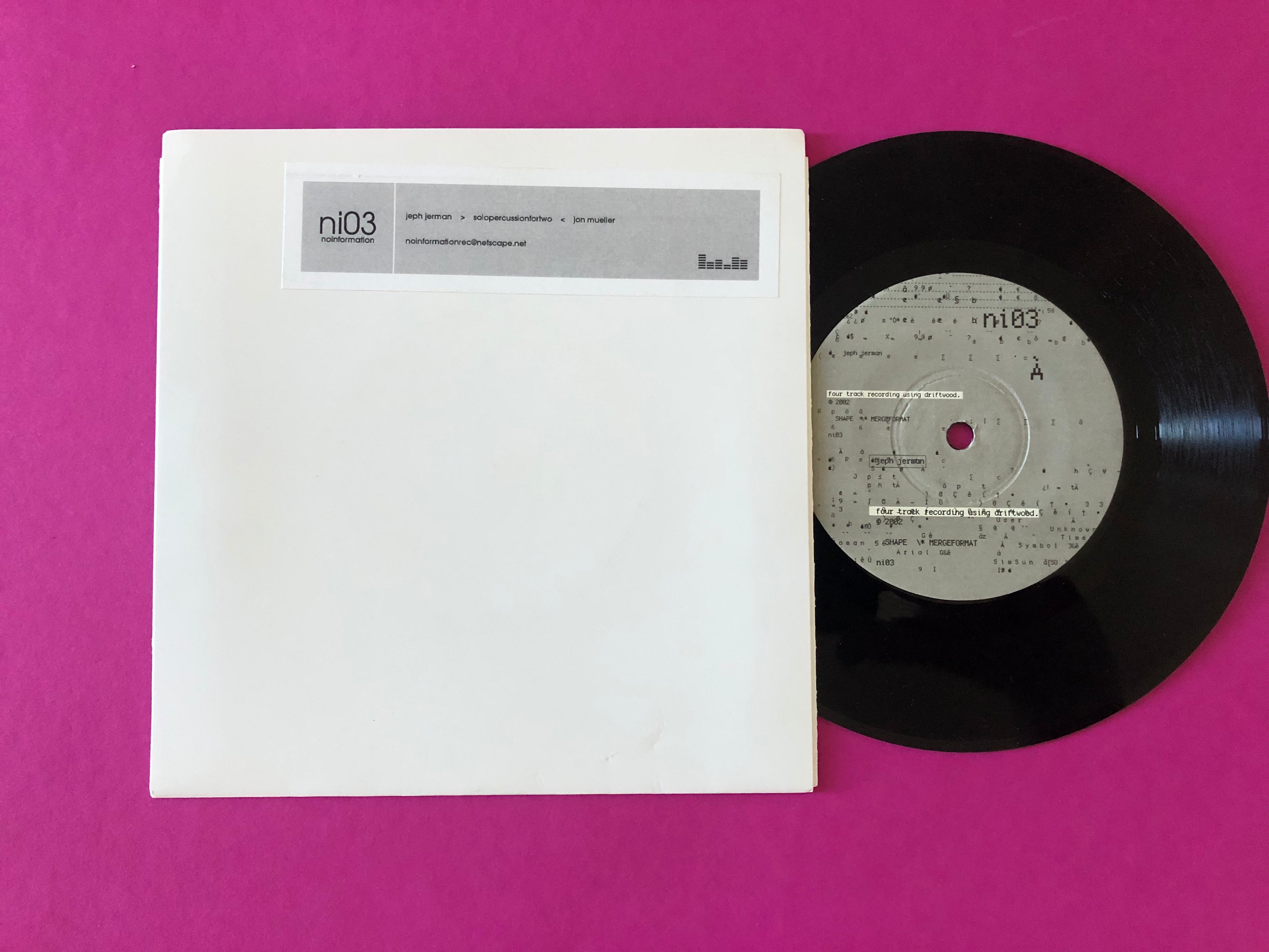 Jeph Jerman / Jon Mueller : Solo Percussion For Two (7")