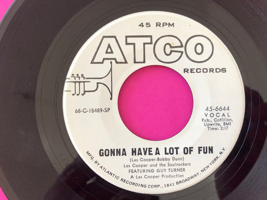 Les Cooper And His Soul Rockers Featuring Guy Turner (3) : Gonna Have A Lot Of Fun (7", Single, Promo)