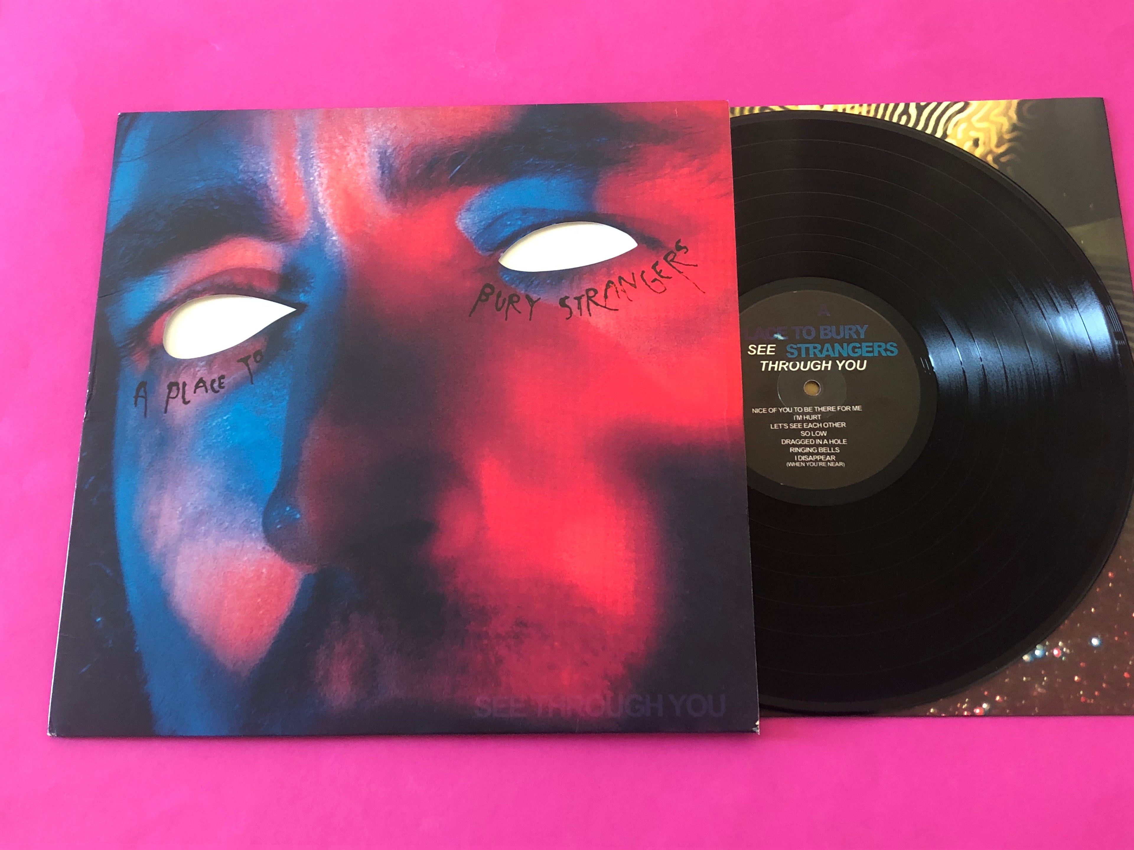 A Place To Bury Strangers : See Through You  (LP, Album)