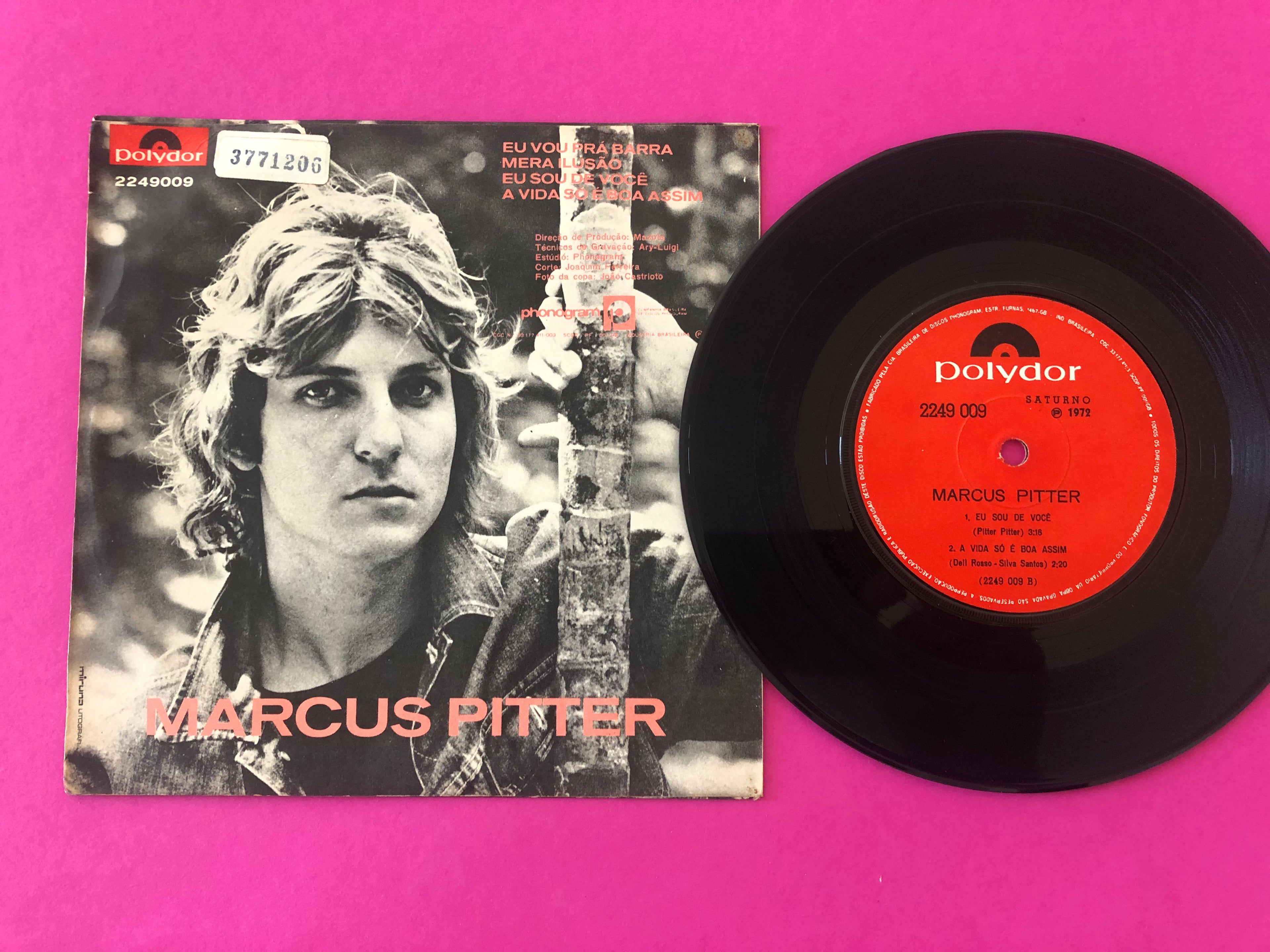 Marcus Pitter : Eu Vou Prá Barra (7")