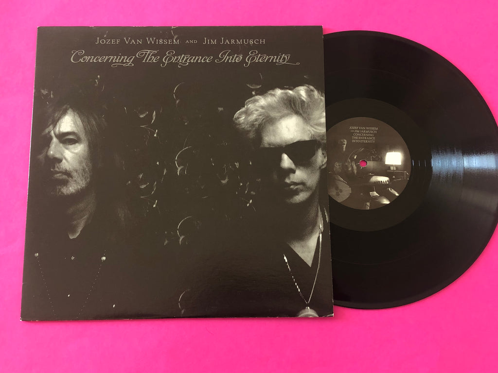 Jozef Van Wissem And Jim Jarmusch : Concerning The Entrance Into Eternity (LP, Album, Ltd)
