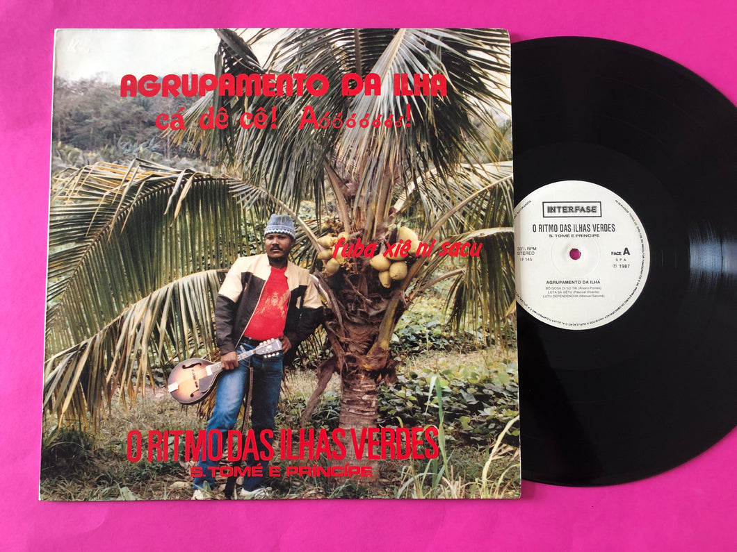 Agrupamento Da Ilha : Cá Dê Cê! Aóóóóóóó! (LP,Album)