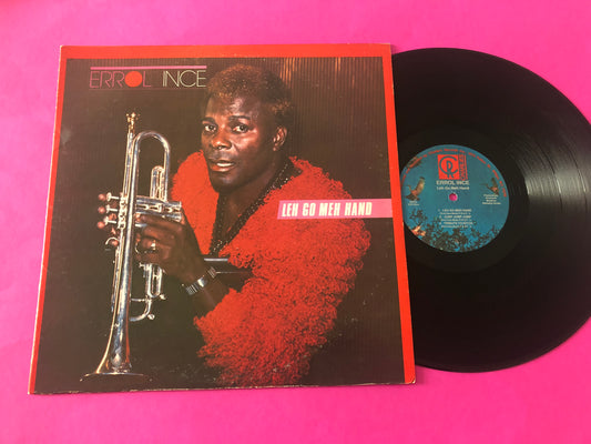 Errol Ince : Leh Go Meh Hand (LP, Album)