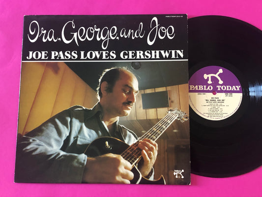 Joe Pass : Ira, George And Joe - Joe Pass Loves Gershwin (LP, Album)