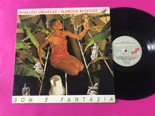 Load image into Gallery viewer, Marcos Resende &amp; Nivaldo Ornelas : Som E Fantasia (LP, Album)
