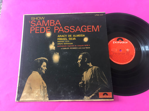 Aracy De Almeida, Ismael Silva, MPB4, Carlos Poyares, Conjunto Samba Autêntico, Grupo Mensagem, Os Partideiros : Samba Pede Passagem (LP, Album)