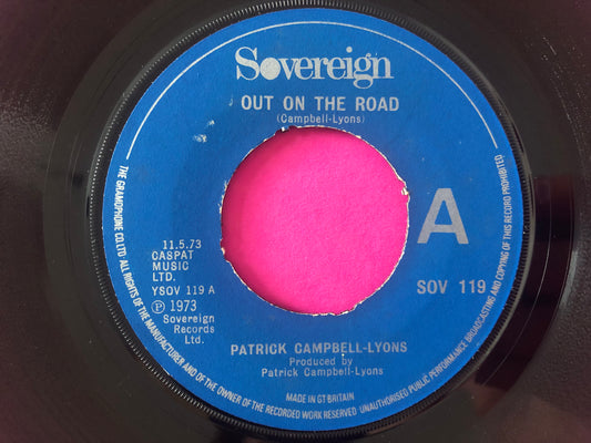 Patrick Campbell-Lyons : Out On The Road / Me And My Friend (7", Single, Promo)