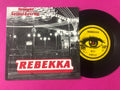 Rebekka (5) : Tonight / Selbstbetrug (7", Single)