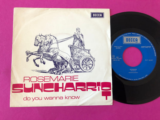 Sunchariot (2) : Rosemarie / Do You Wanna Know (7", Single)
